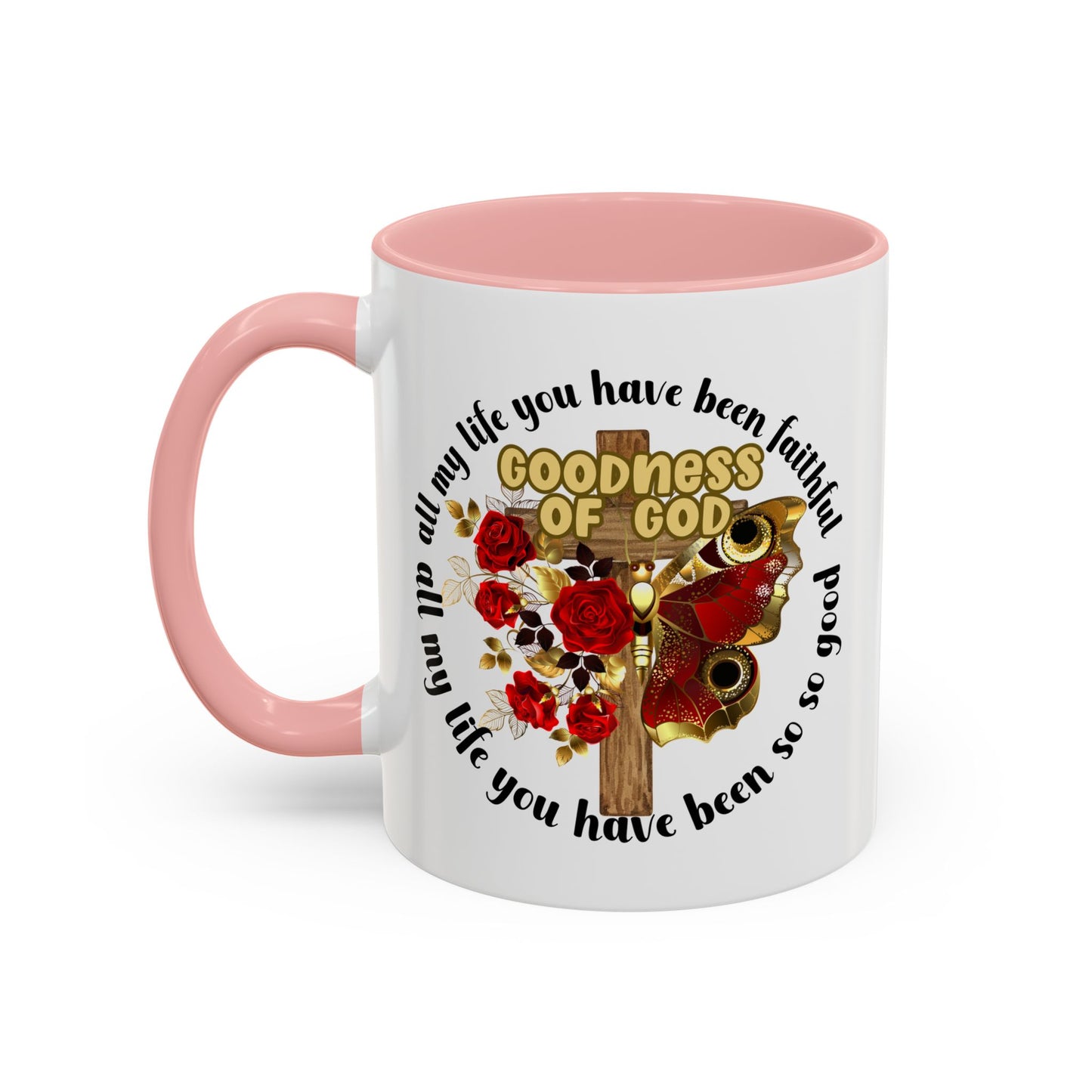 Religious Mug - Goodness Of God