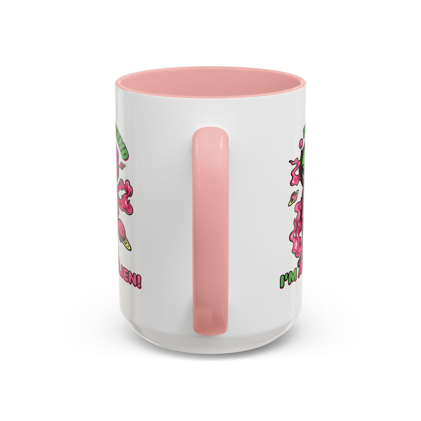 Alien Mug - Pretend I'm An Alien