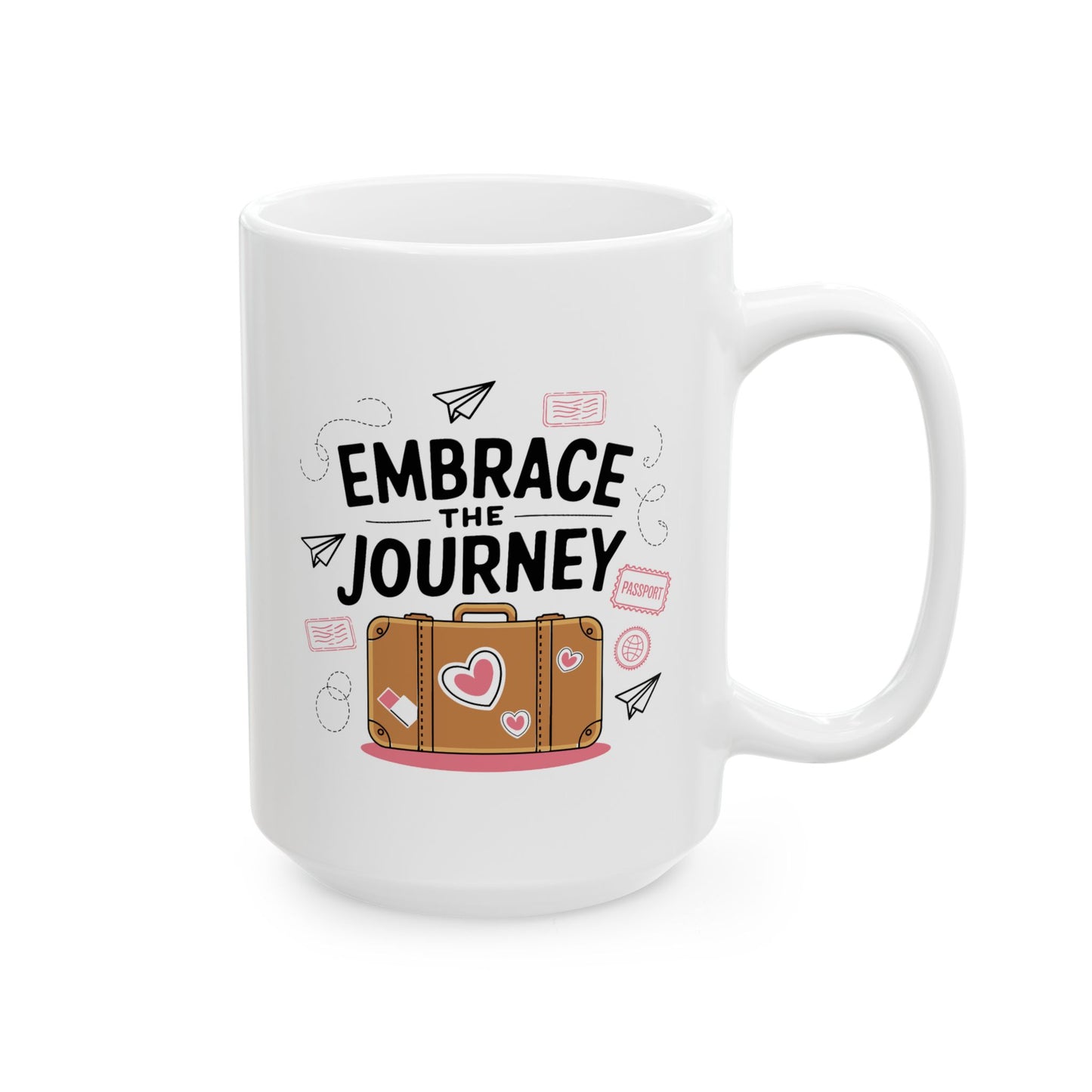 Motivation Mug - Embrace The Journey