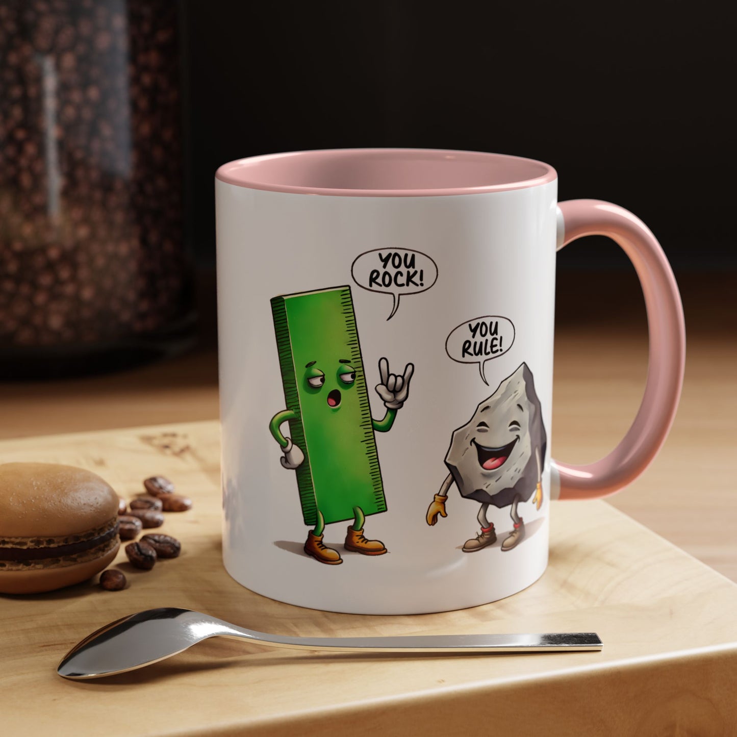 Humor Mug - You Rock You Rule