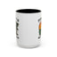 Humor Mug - It Is What It Is