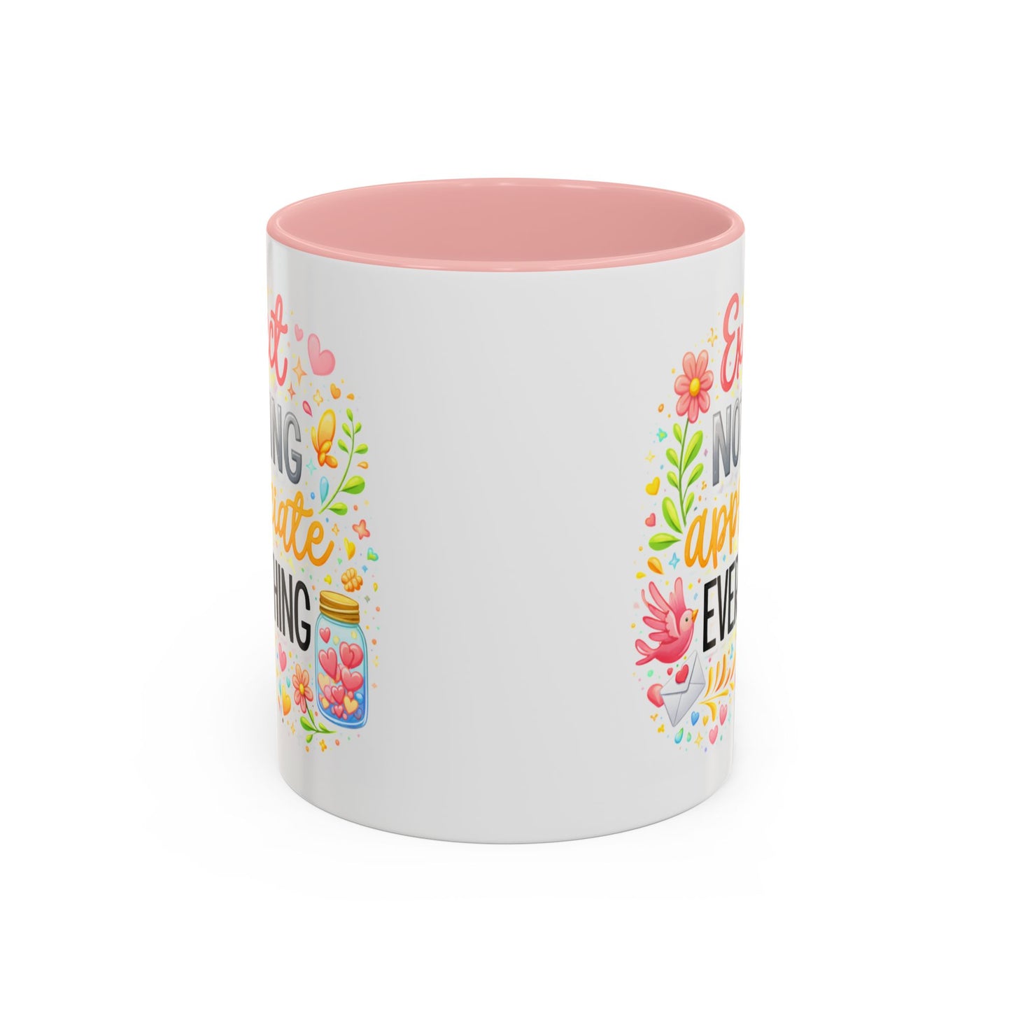 Wellness Mug - Expect Nothing Appreciate Everything