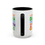 Humor Mug - I Suffer From That Disorder