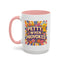 Humor Mug - Petty When Provoked