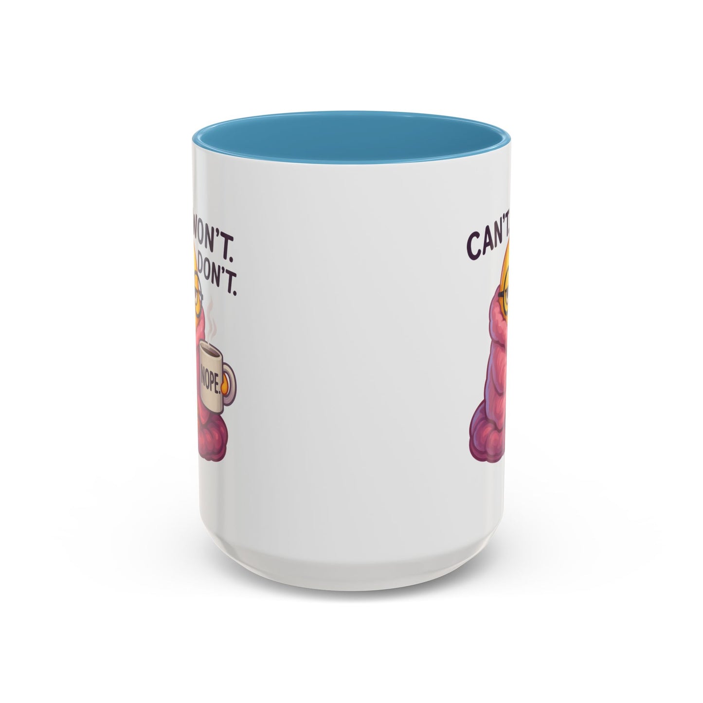 Office Mug - Can't Won't Don't