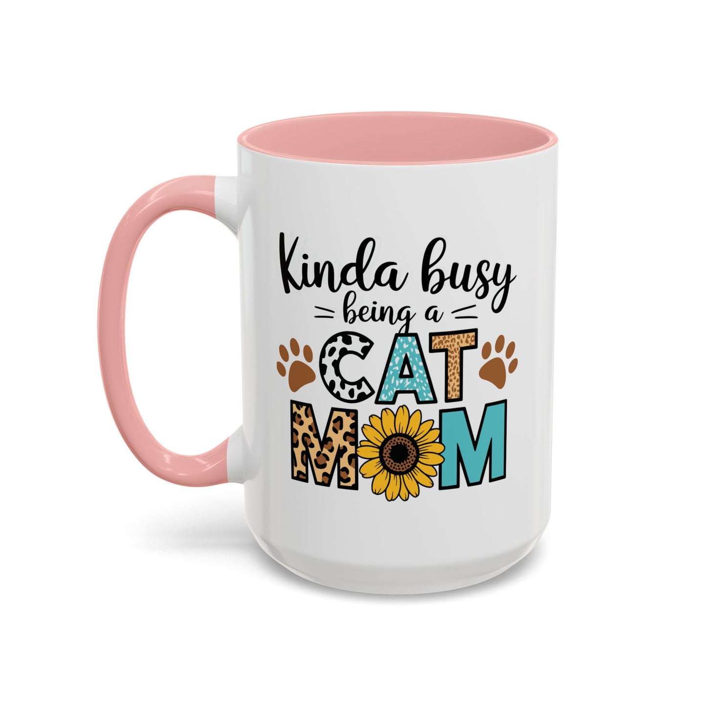 Animal Mug - Kinda Busy Being a Cat Mom