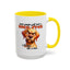 Animal Mug - Some People Just Need