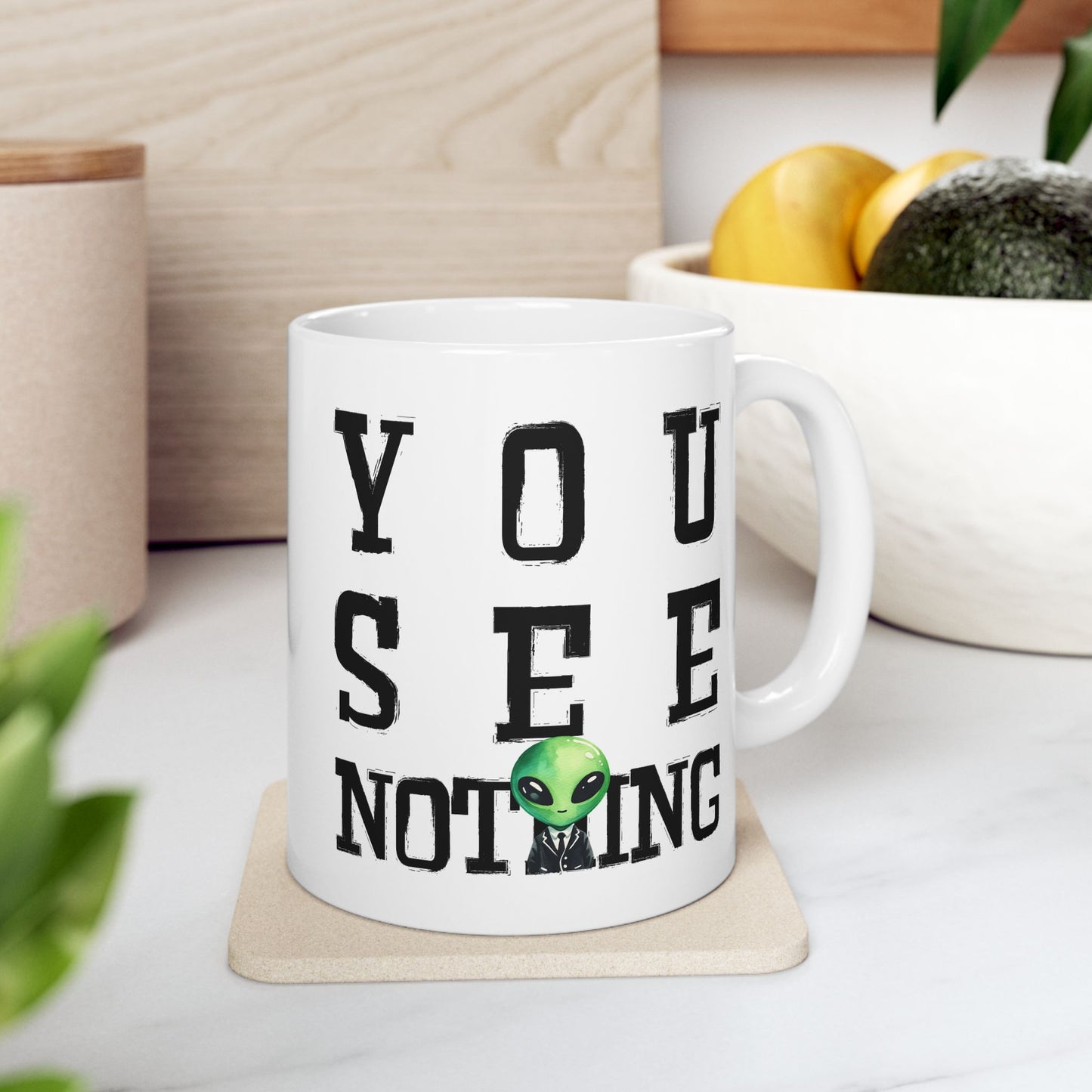 Alien Mug - You See Nothing