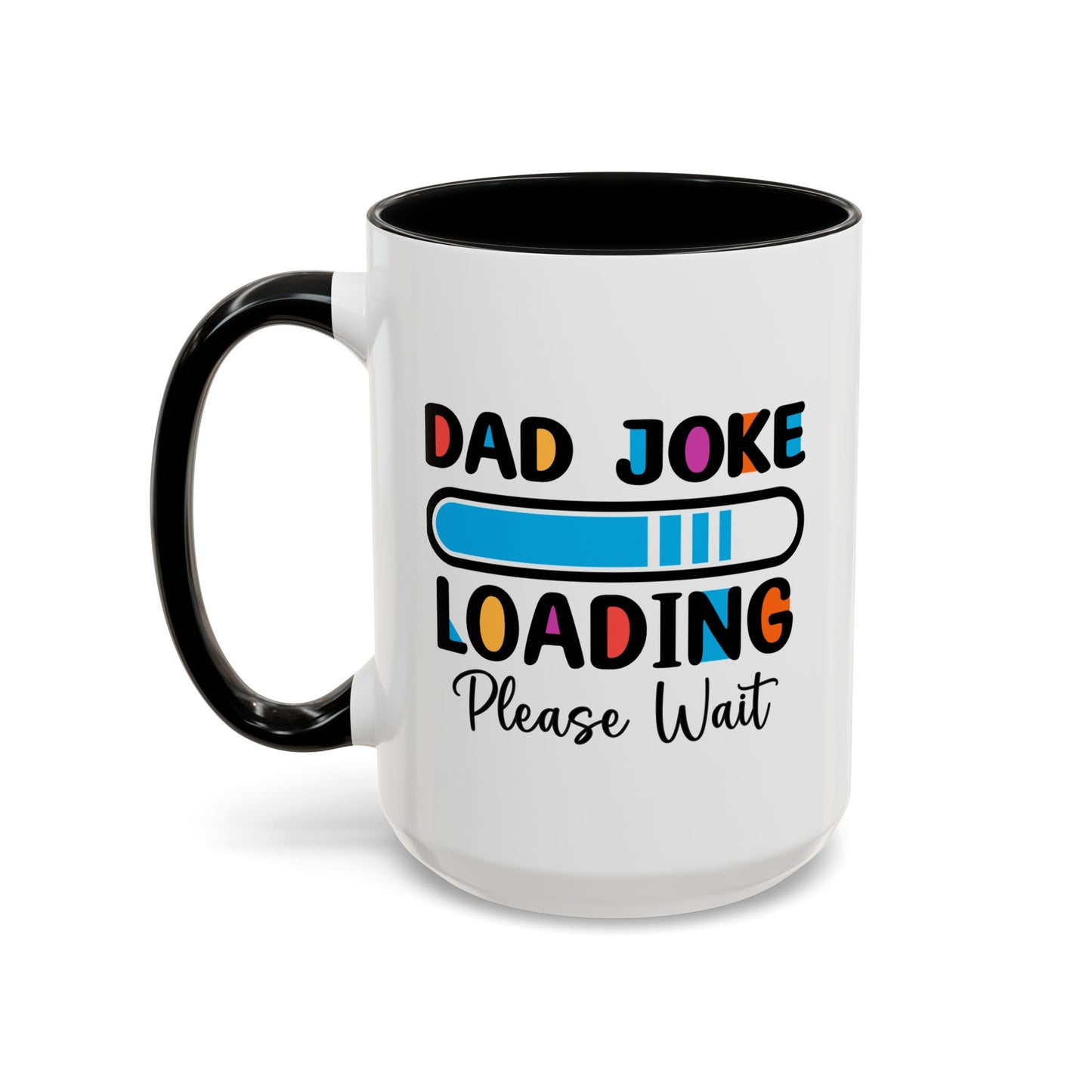 Father's Day Mug - Dad Joke Loading