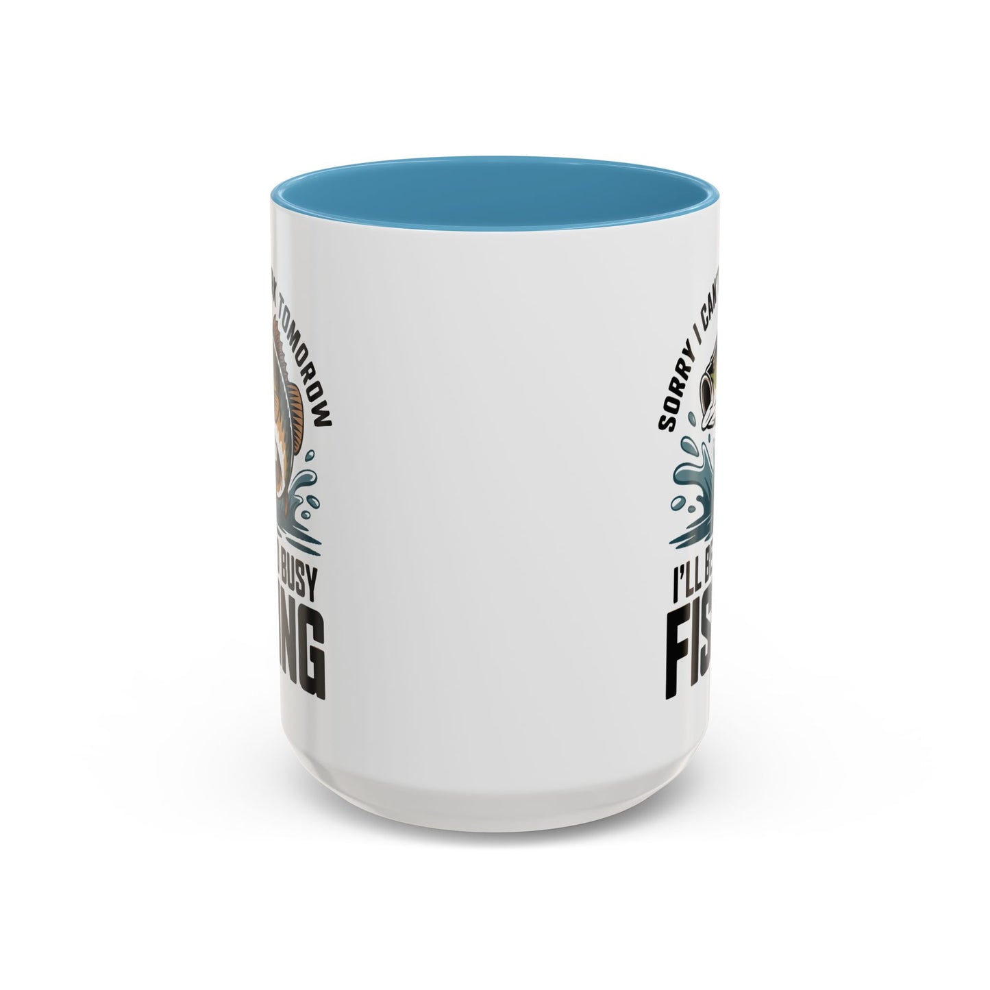 Office Mug - Sorry I Can't Work