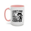 Animal Mug - I Don't Care What Day It Is