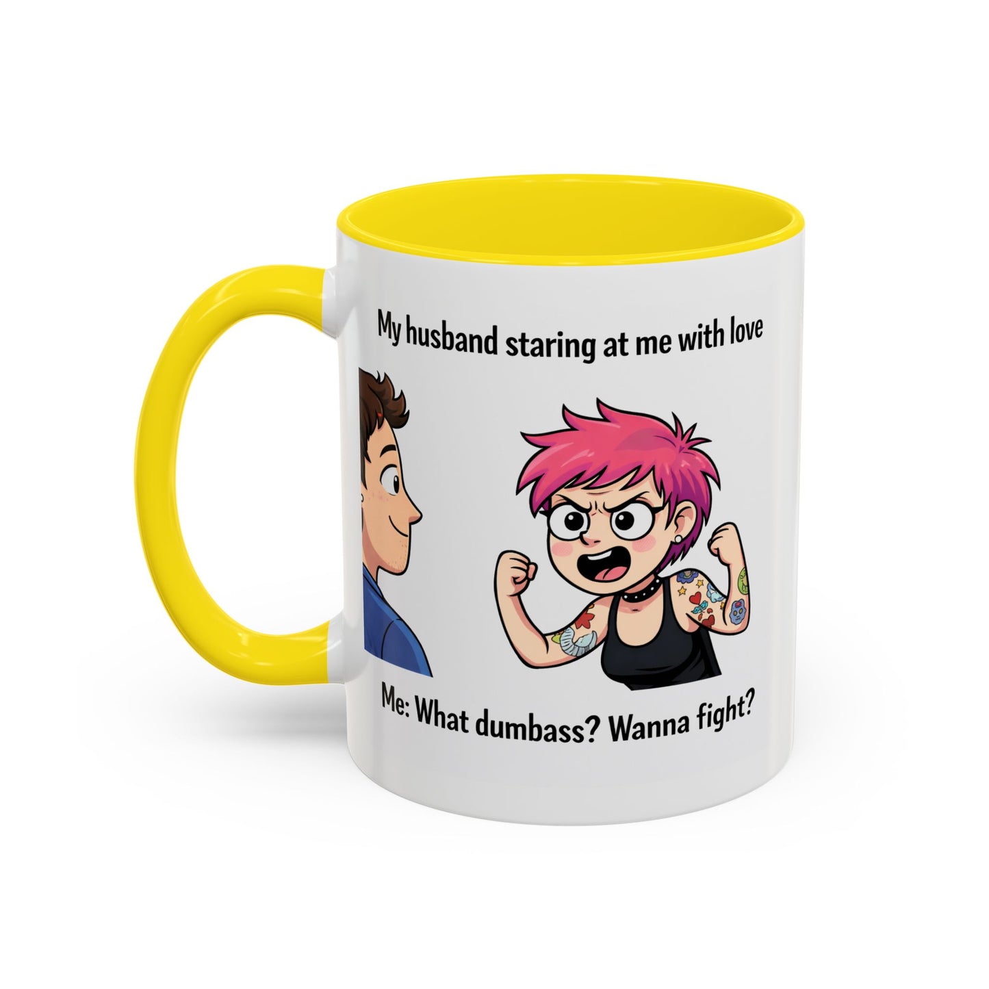 Humor Mug - My Husband