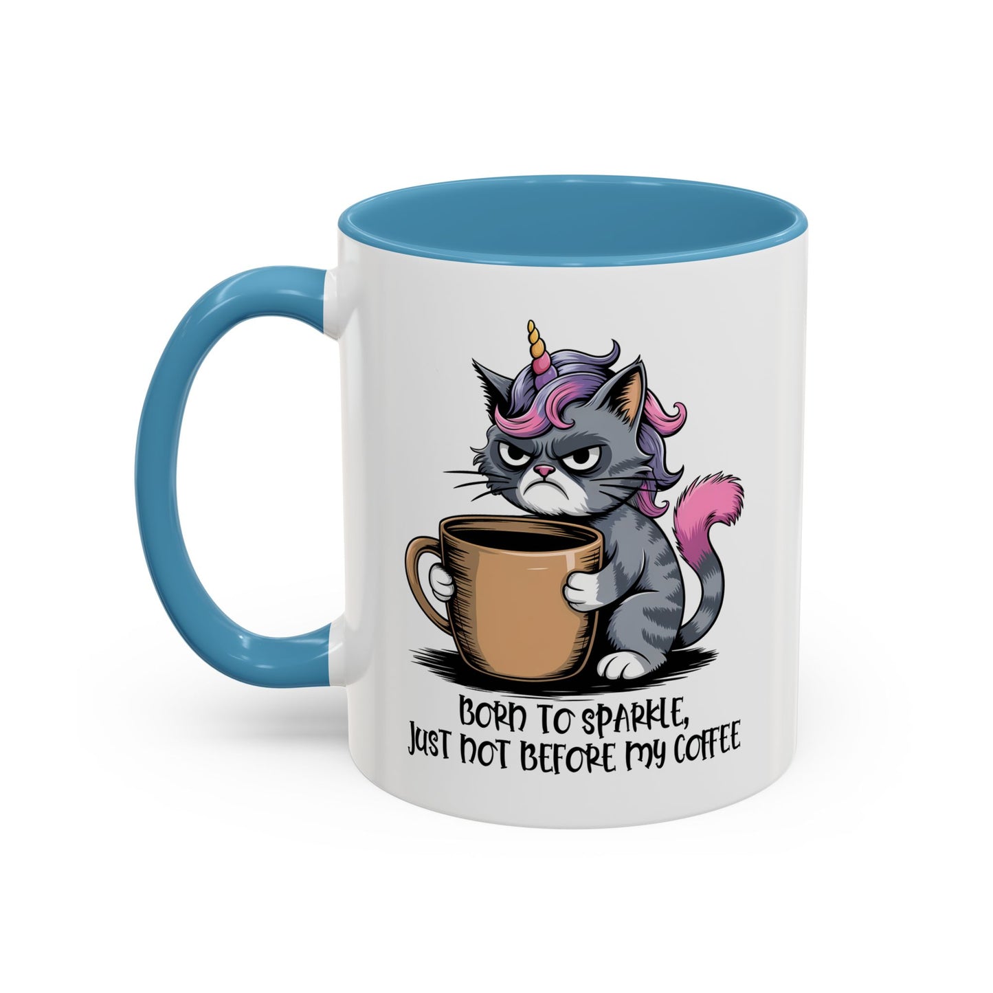Humor Mug - Born to Sparkle, Just Not Before My Coffee