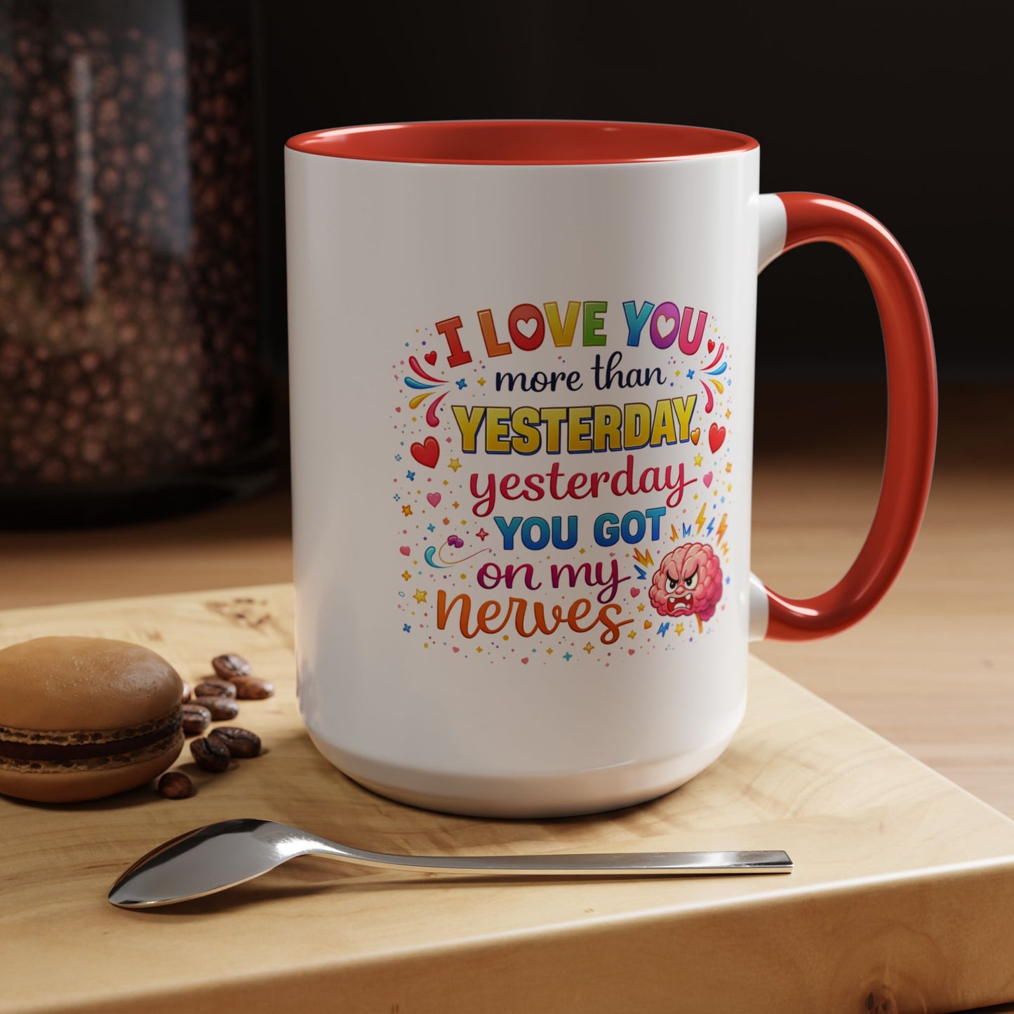 Anniversary Mug - I Love You More Than Yesterday