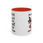 Humor Mug - I'm Not Bossy I Just Know What You Should Be Doing