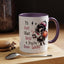 Humor Mug - I'll Just Have To Wait