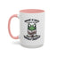 Humor Mug - Insane is Such a Mean Word