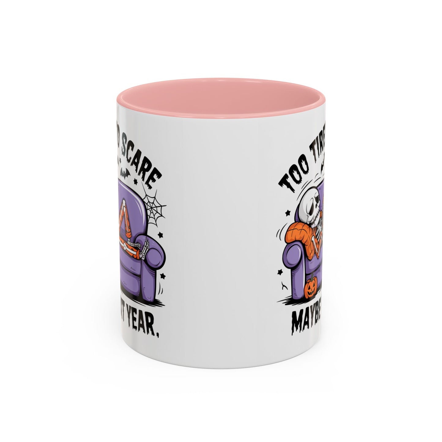Halloween Mug - Too Tired To Scare