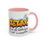 Humor Mug - Relax We're All Idiots Here