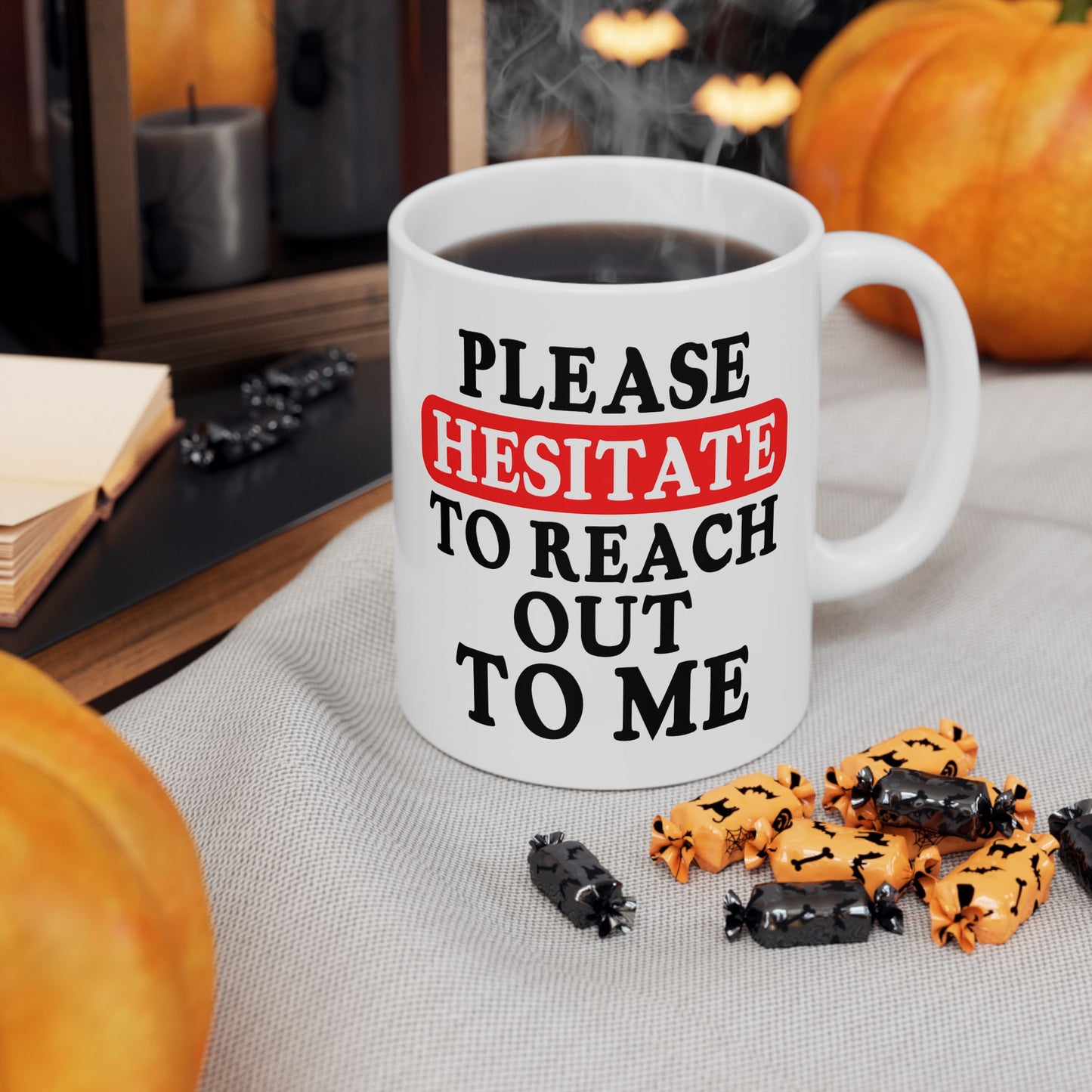 Office Mug - Please Hesitate