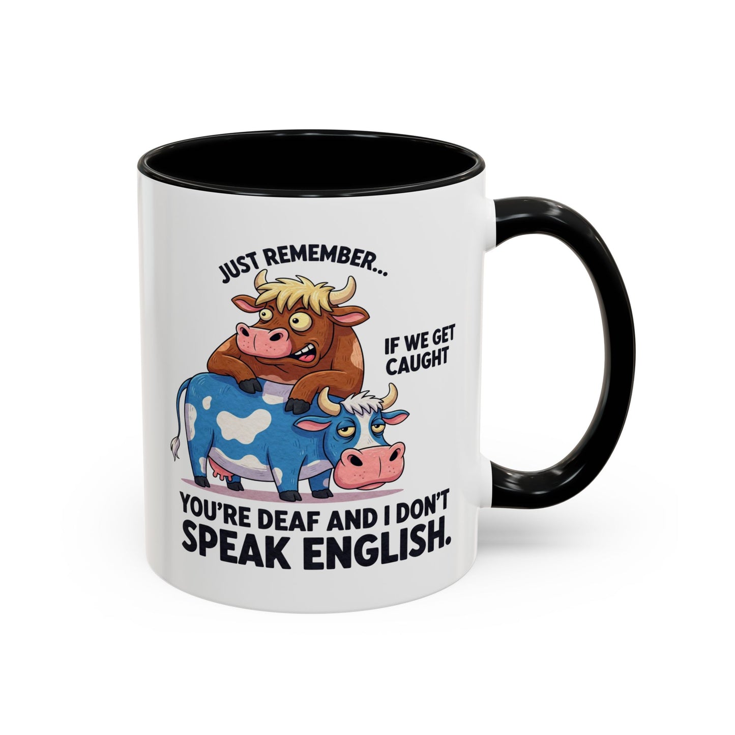 Office Mug - Just Remember