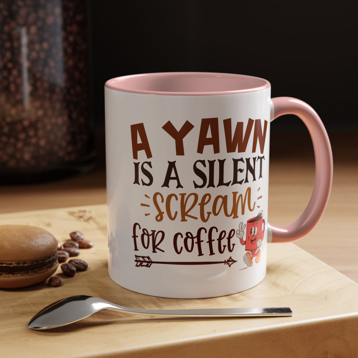Humor Mug - A Yawn is a Silent Scream