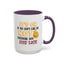 Humor Mug - It's Ok If You Don't Like Me