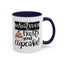 Humor Mug - Whatever Frosts Your Cupcake!
