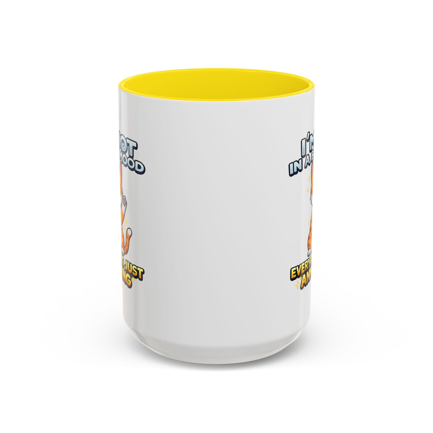 Humor Mug - I'm Not In A Bad Mood