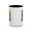 Humor Mug - Petty When Provoked
