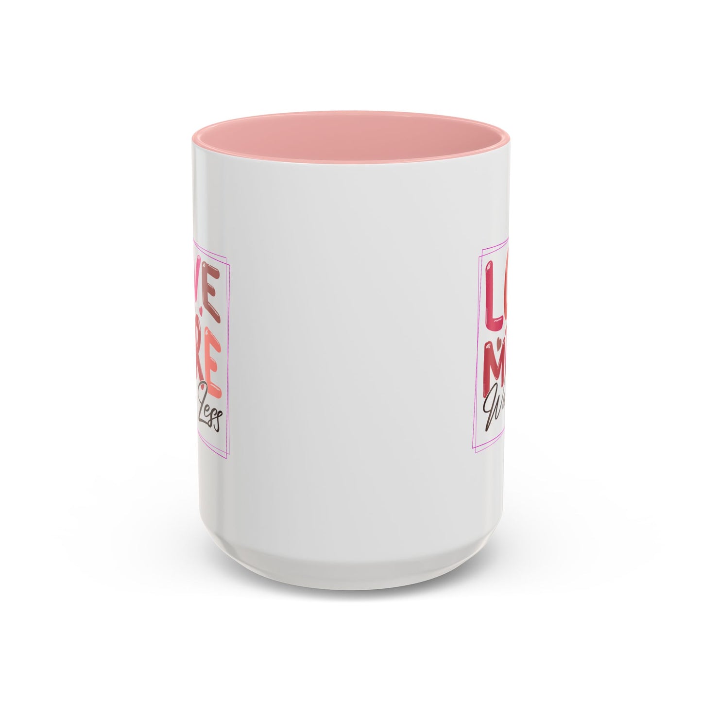 Wellness Mug - Love More Worry Less Frame