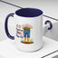 Humor Mug - If It Requires Pants Then No
