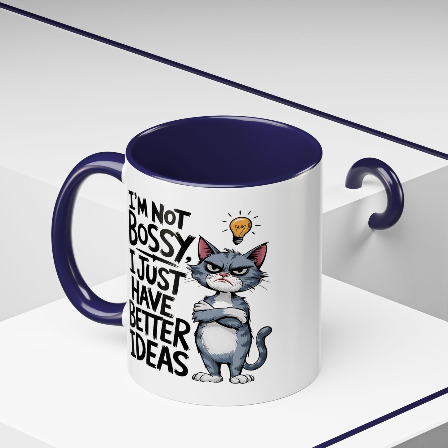 Humor Mug - I'm Not Bossy