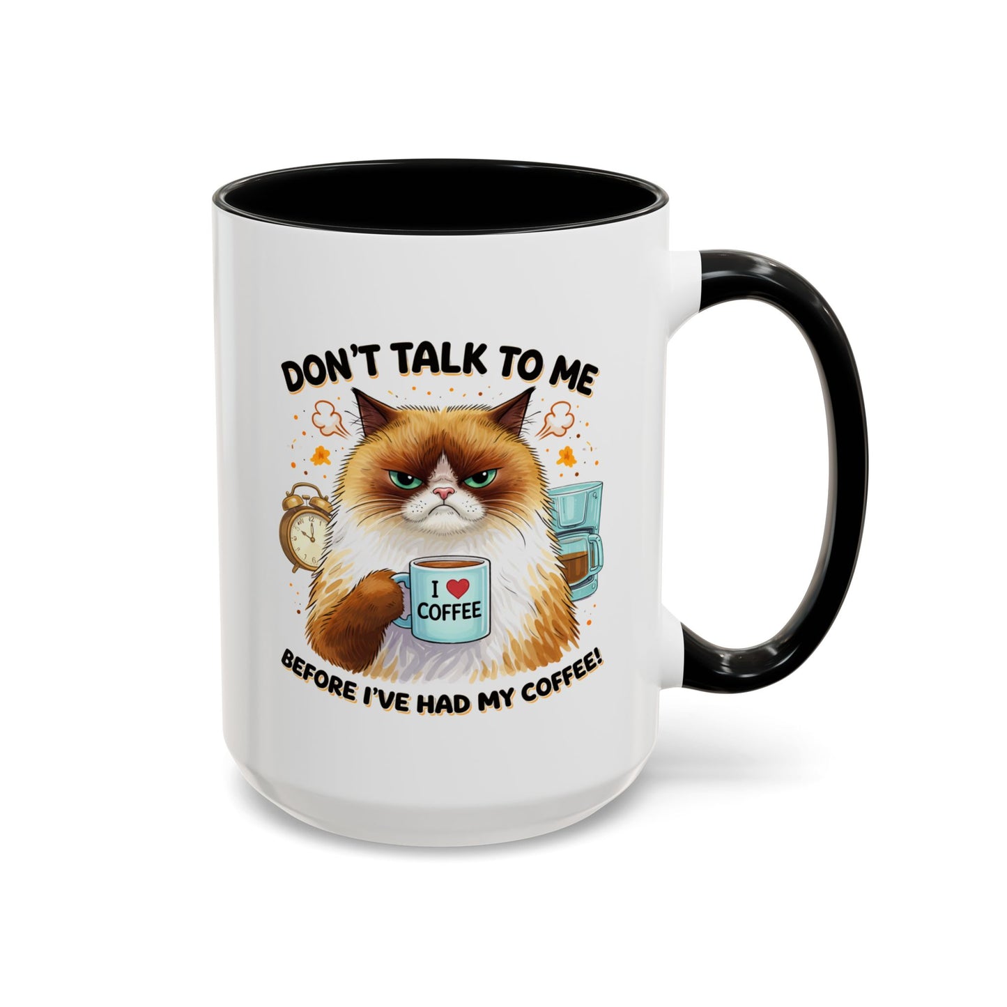 Humor Mug - Don't talk to Me