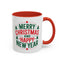 Christmas Mug - Merry Christmas and a Happy New Year Green & Red Text Trees Stars
