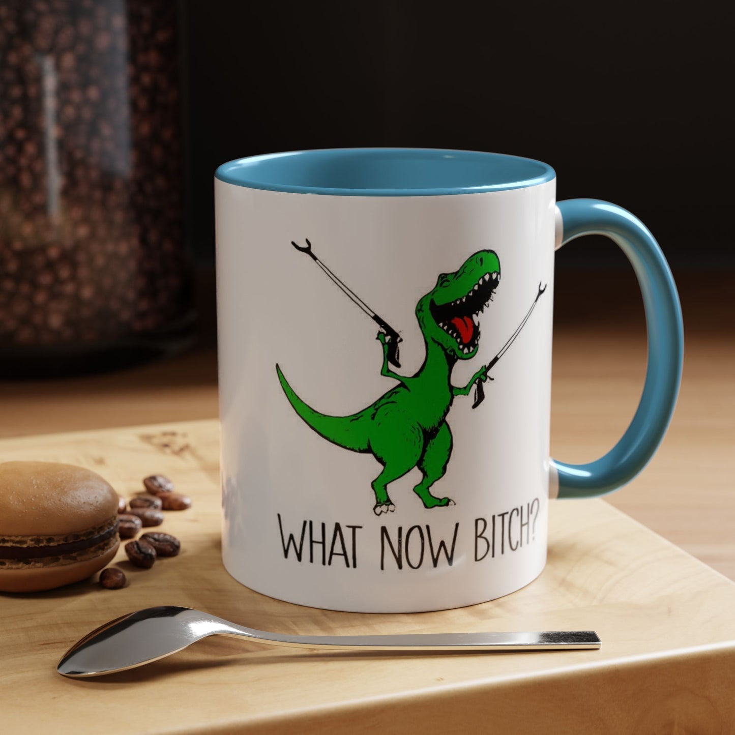 Adult Mug - What Now Bitch