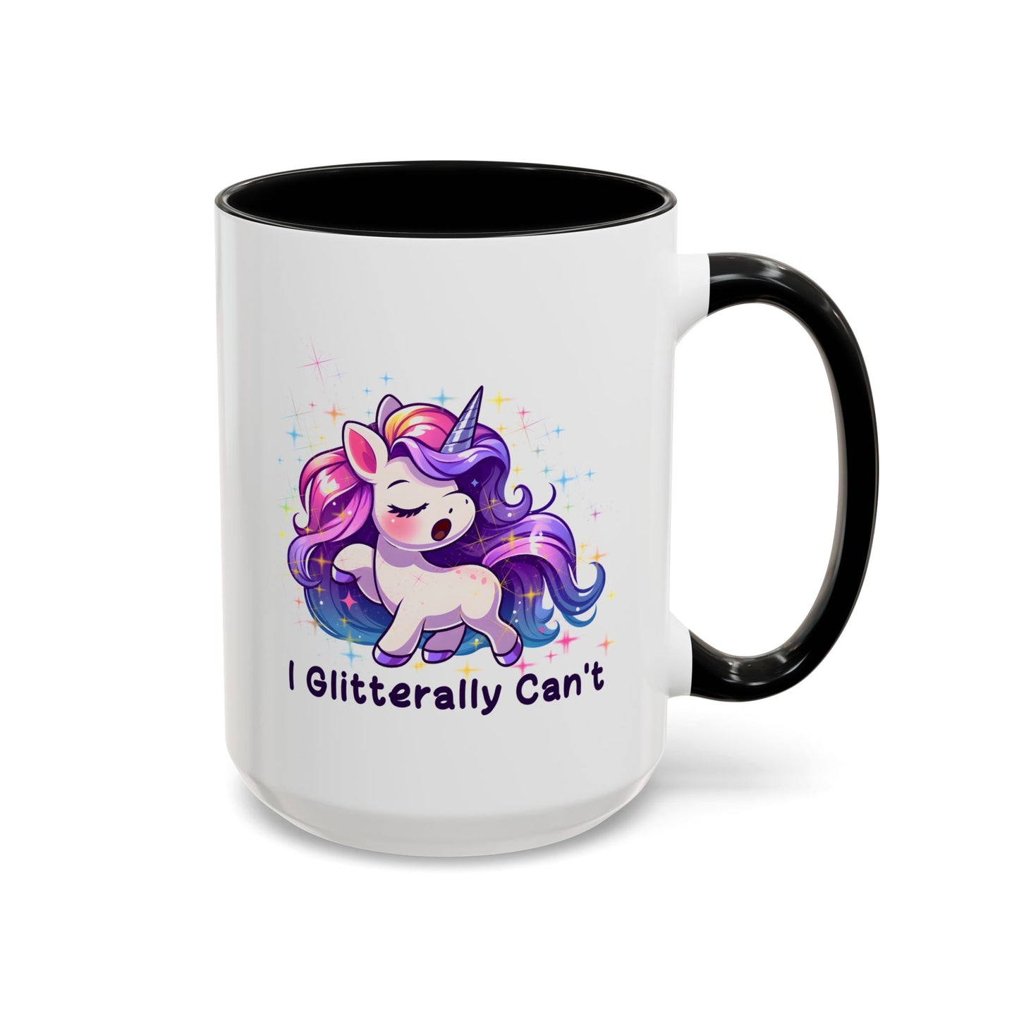 Humor Mug - I Glitterally Can't
