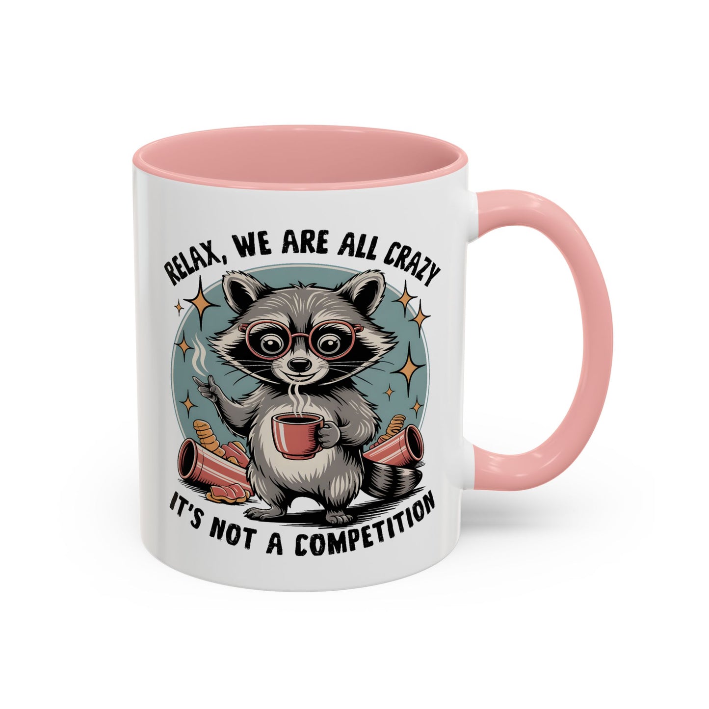 Wellness Mug - We Are All Crazy