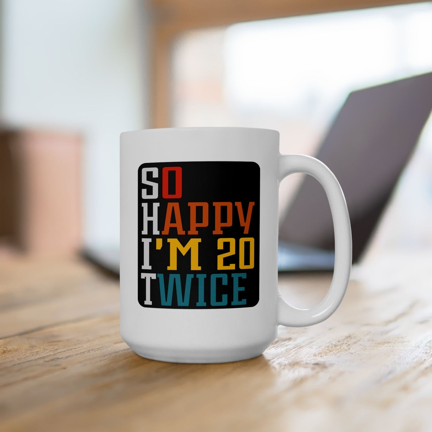 Birthday Mug - So Happy