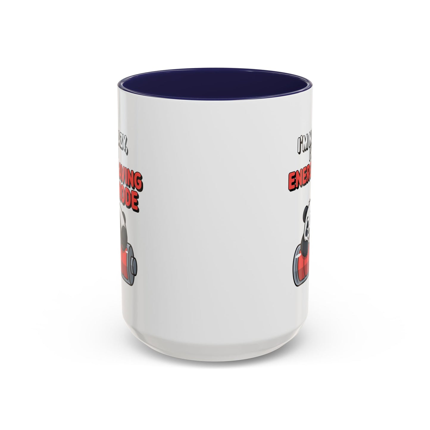 Office Mug - I'm Not Lazy