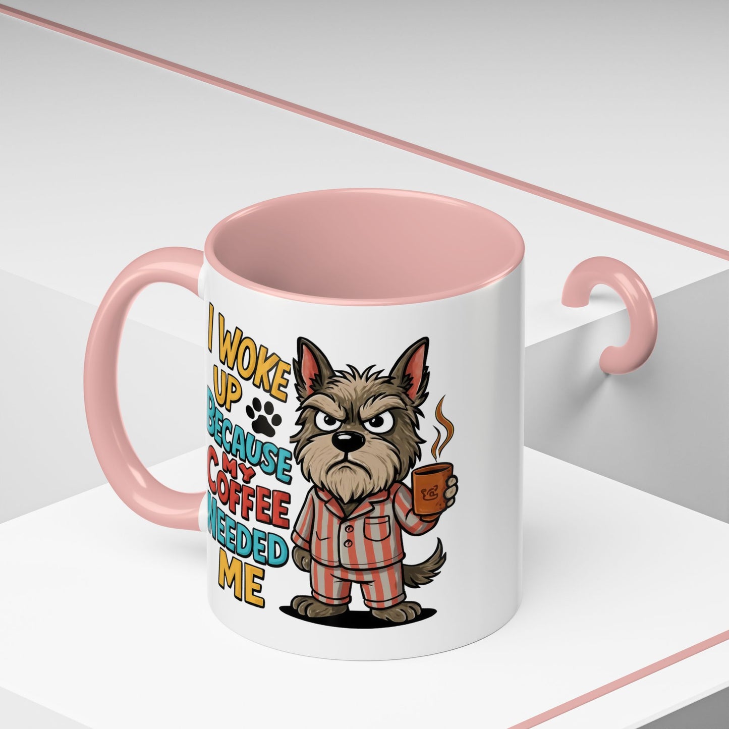 Animal Mug - I Woke Up Because