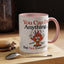 Humor Mug - You Can Do Anything