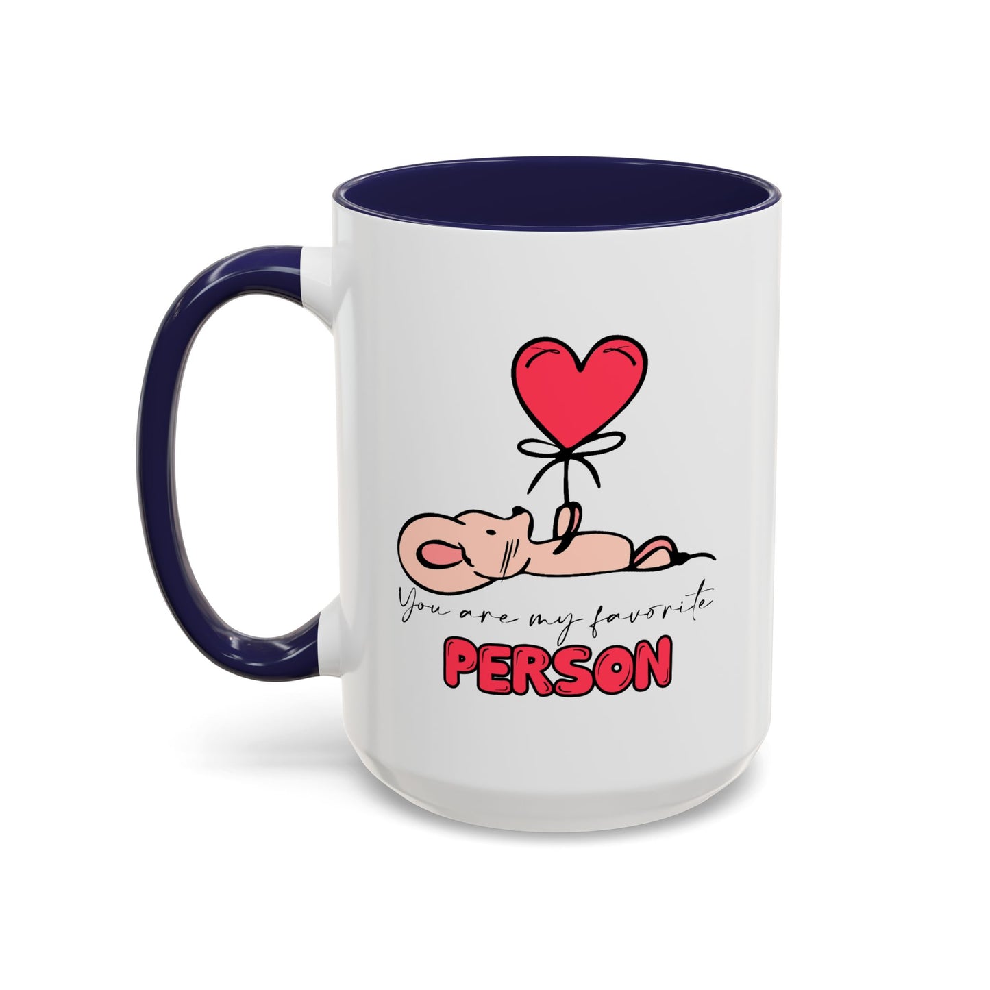 Anniversary Mug - You Are My Favourite Person