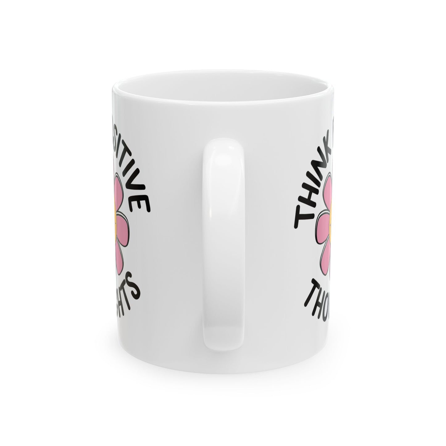 Motivation Mug - Think Positive Thoughts Retro Flower