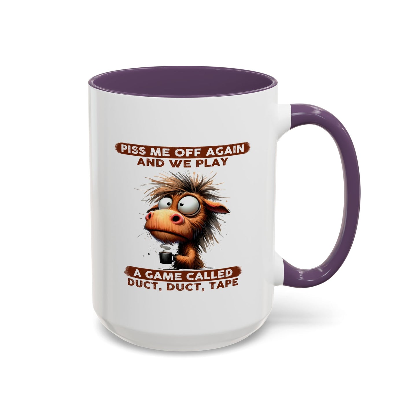 Adult Mug - Piss Me off Again