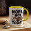 Animal Mug - Nope, Not Today