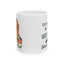 Humor Mug - Don't be Sexist Bitches Hate That