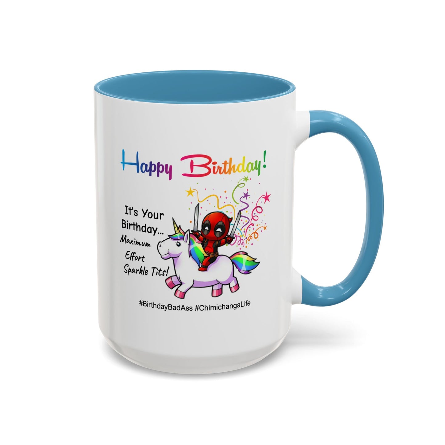 Birthday Mug - Maximum Effort