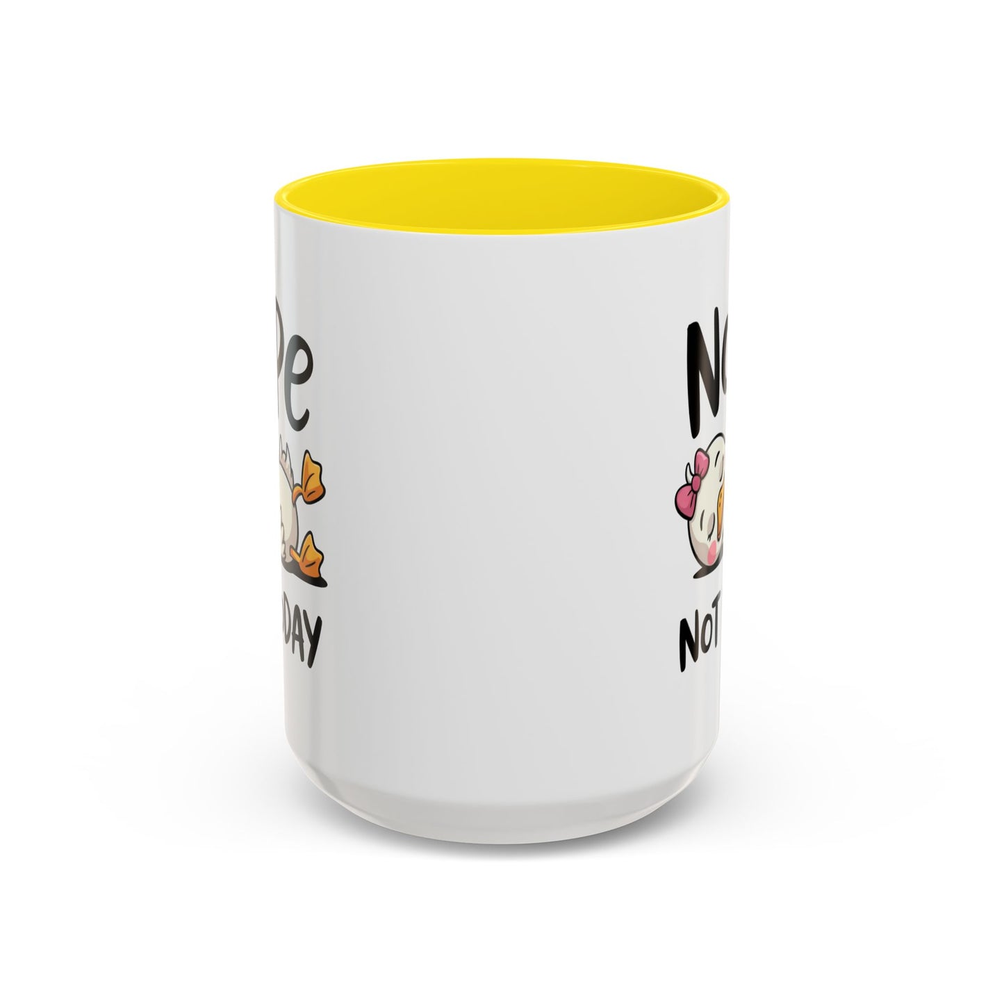 Humor Mug - Nope Not Today