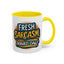 Humor Mug - Fresh Sarcasm Served Daily